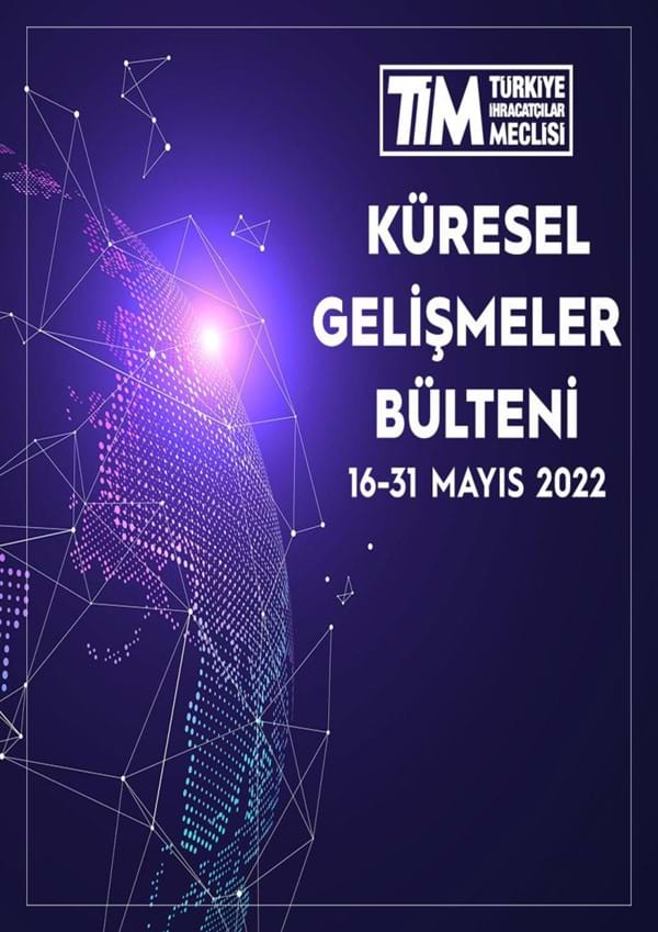 16-31 Mayıs 2022 Bülteni 